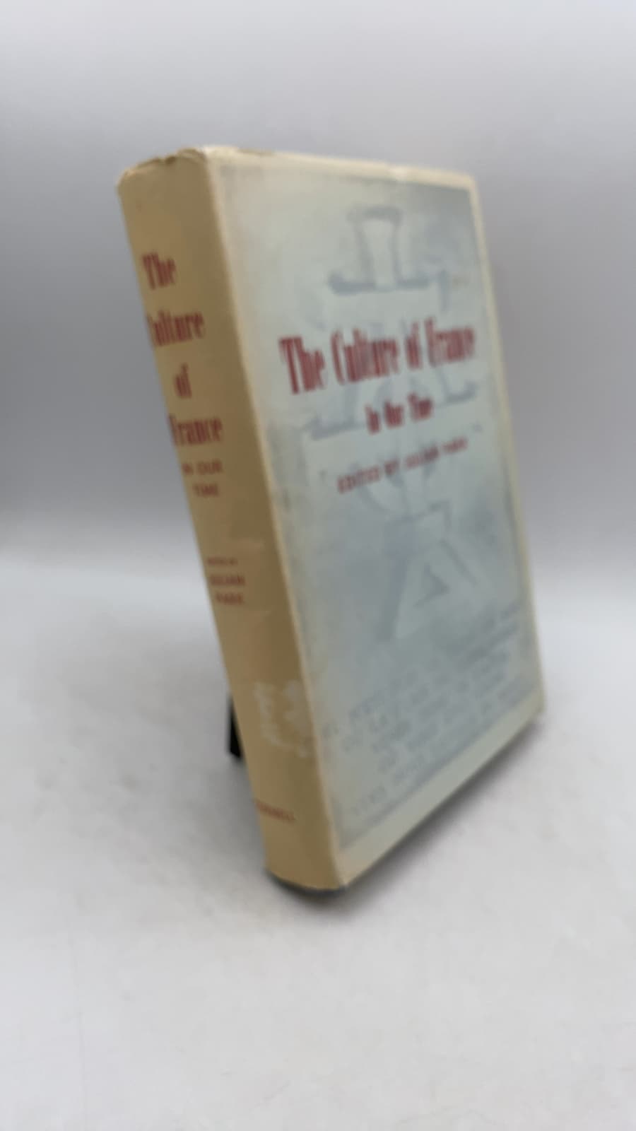 The Culture of France in Our Time by Edited by Julian Park - front cover