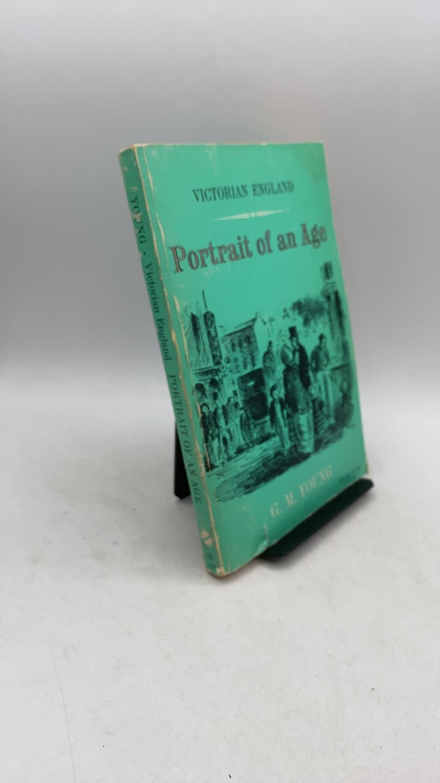 Portrait of an Age by G. M. Young - front cover
