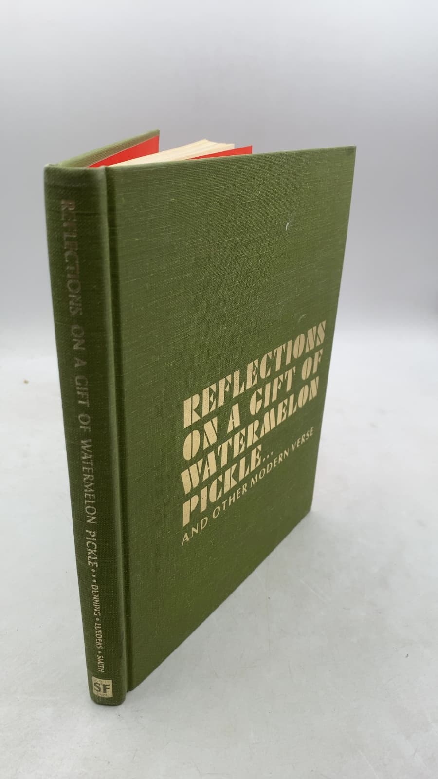 Reflections on a Gift of Watermelon Pickle... and Other Modern Verse by Stephen Dunning, Edward Lueders, Hugh Smith - front cover