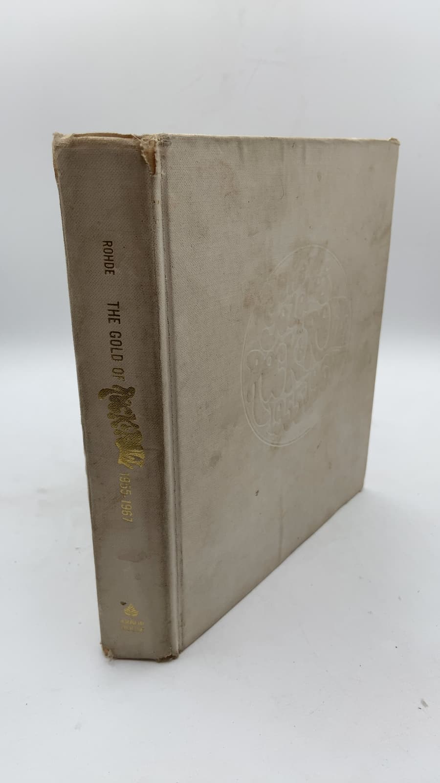 The Gold of Rock & Roll 1955-1967 by H. Kandy Rohde - front cover