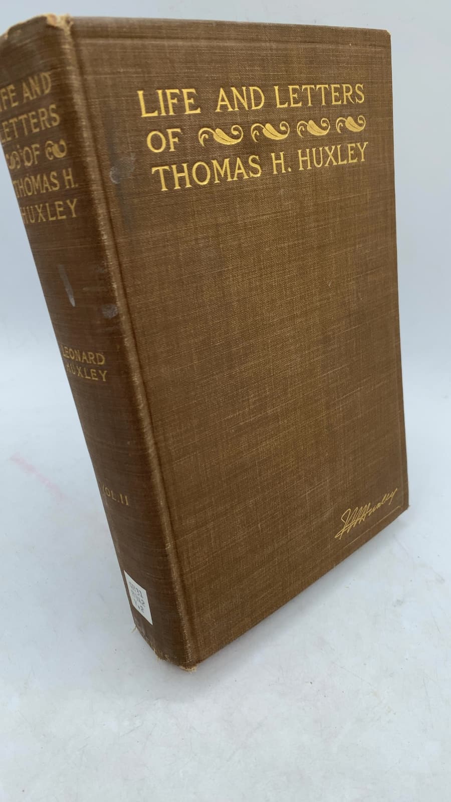 Life and Letters of Thomas Henry Huxley, Vol. II by Leonard Huxley - front cover