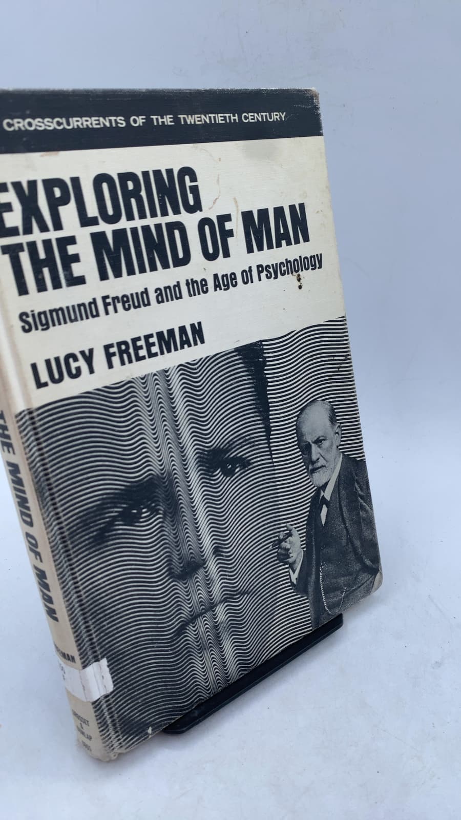 Exploring the Mind of Man: Sigmund Freud and the Age of Psychology by Lucy Freeman - front cover