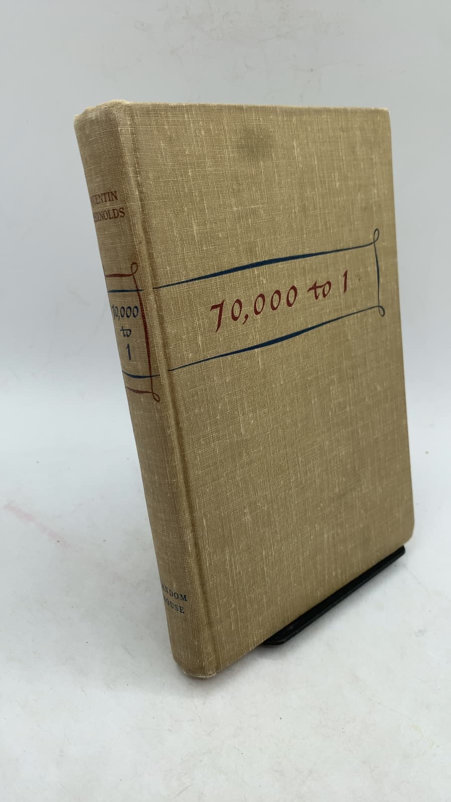70,000 to 1: The Story of Lieutenant Gordon Manuel by Quentin Reynolds - front cover