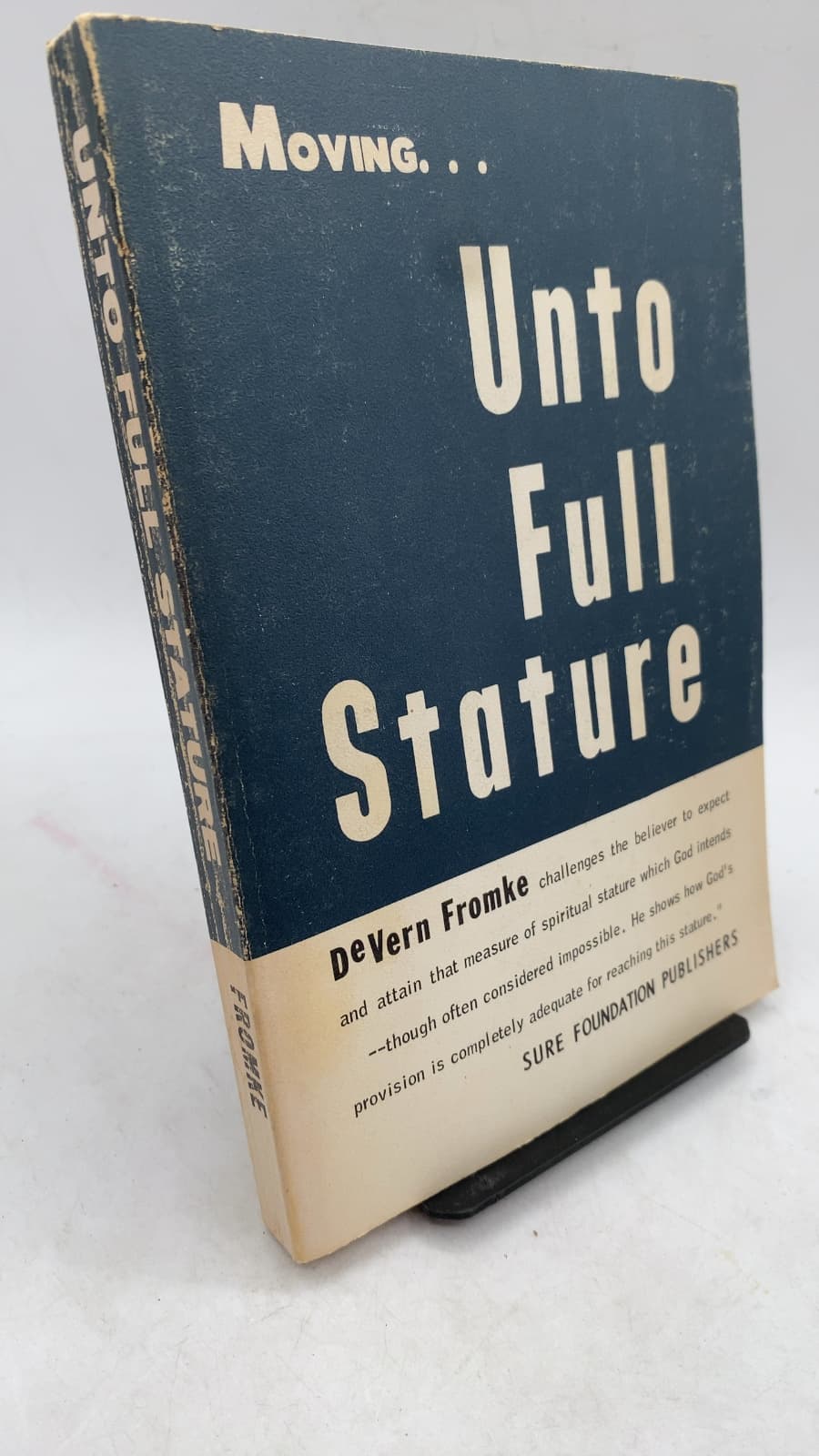 Unto Full Stature by DeVern Fromke - front cover