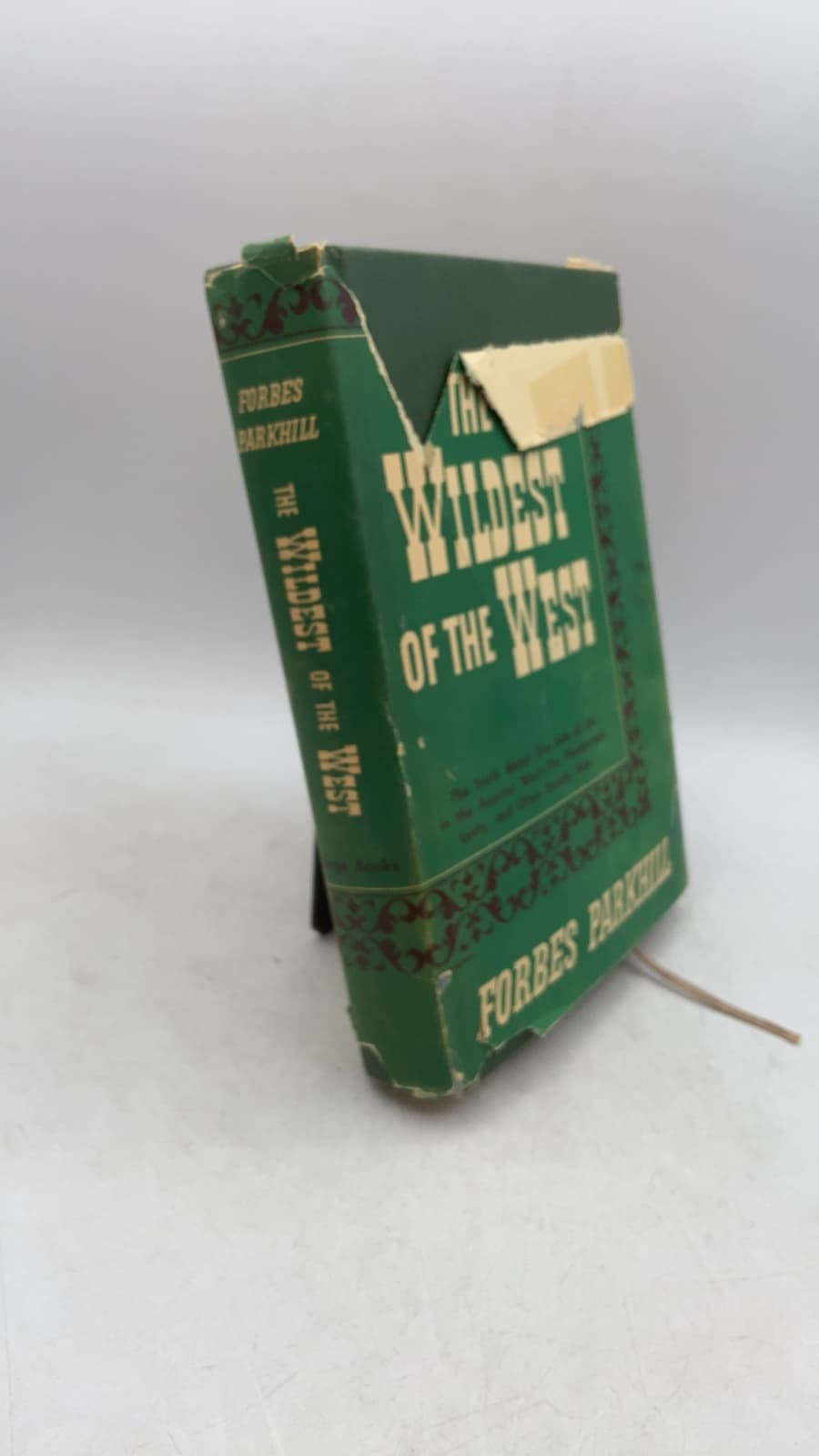 The Wildest of the West by Forbes Parkhill - front cover