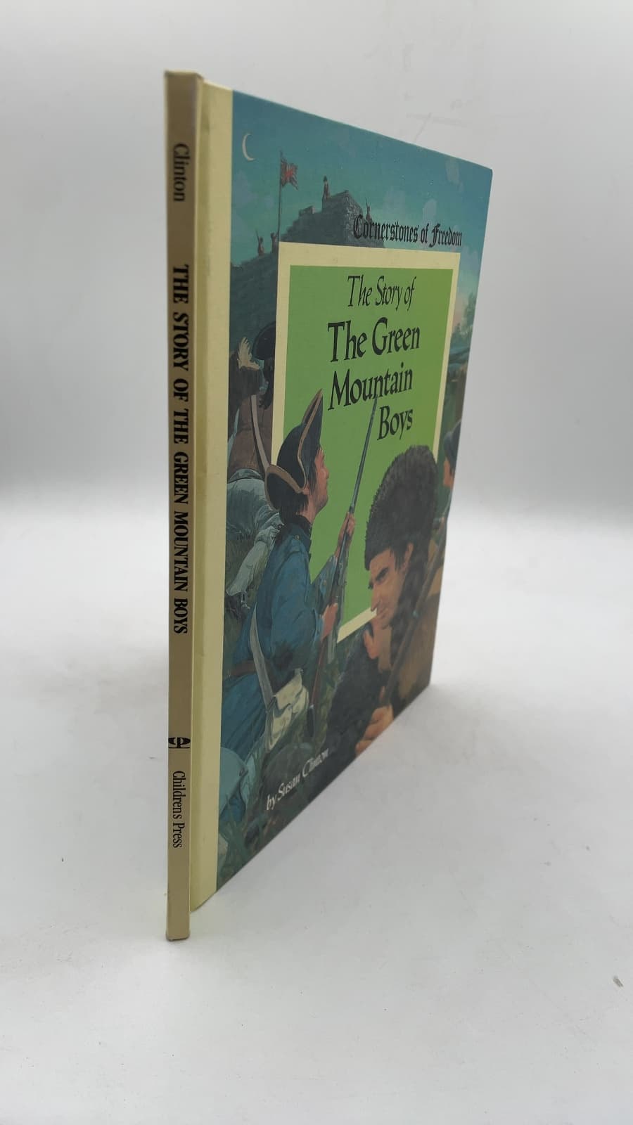 The Story of the Green Mountain Boys by Susan Clinton - front cover