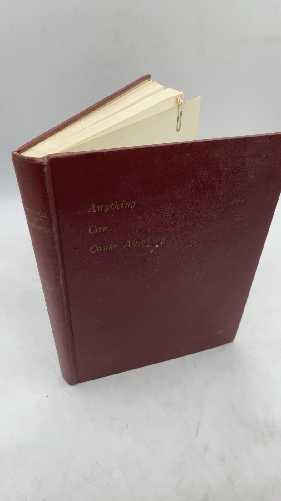Anything Can Cause Anything: A Correlation of Dr. Daniel David Palmer's Principles of Chiropractic