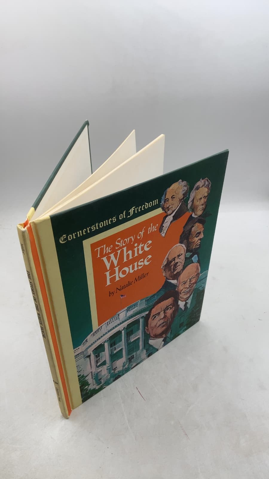 The Story of the White House