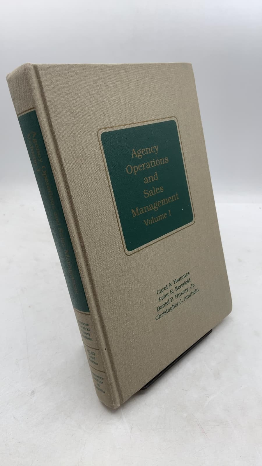 Agency Operations and Sales Management Volume I