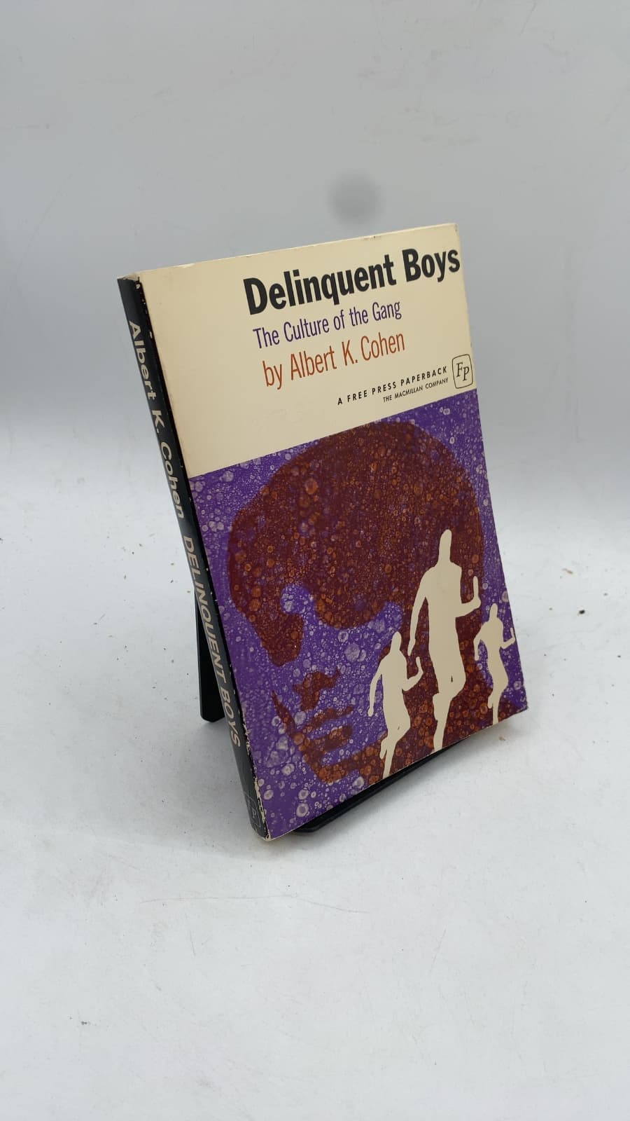 Delinquent Boys: The Culture of the Gang by Albert K. Cohen - front cover