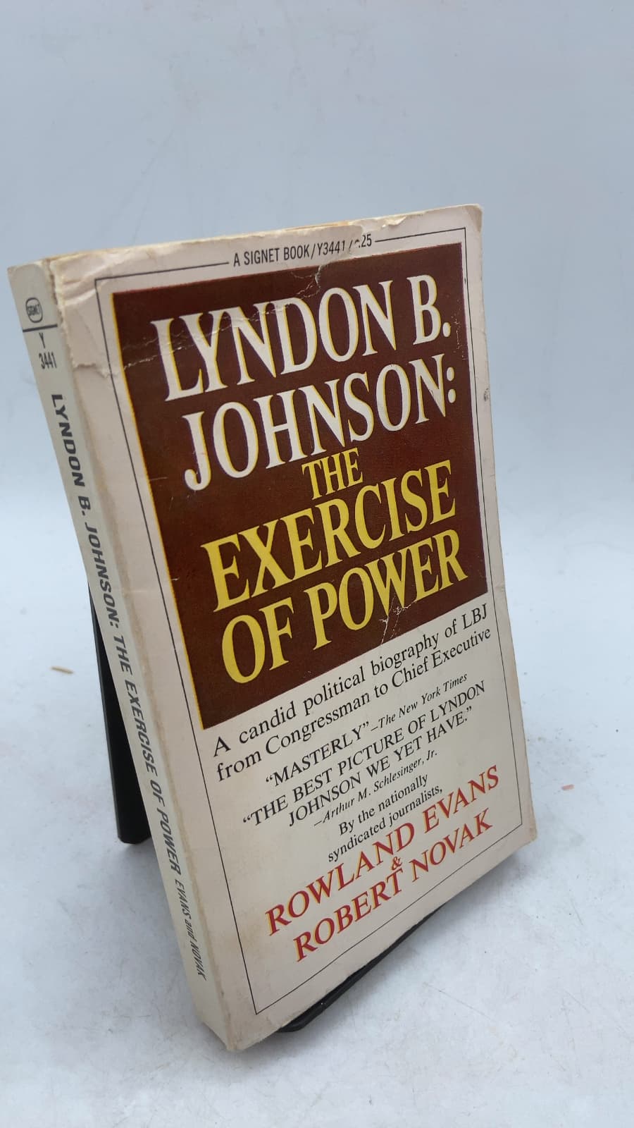 Lyndon B. Johnson: THE Exercise OF Power by Rowland Evans & Robert Novak - front cover