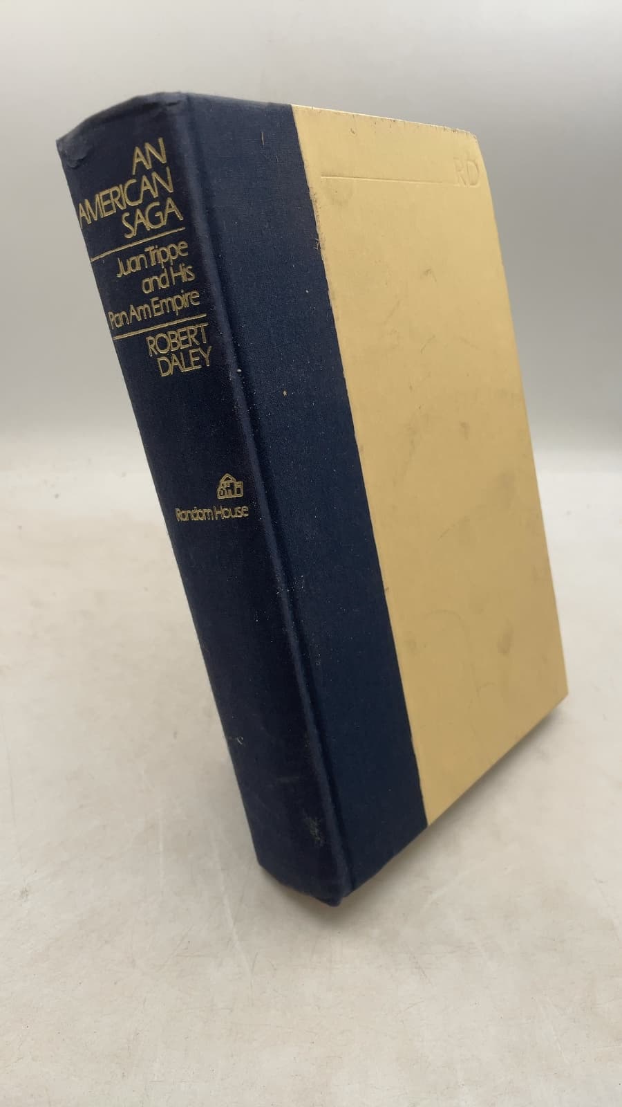 An American Saga by Robert Daley - front cover