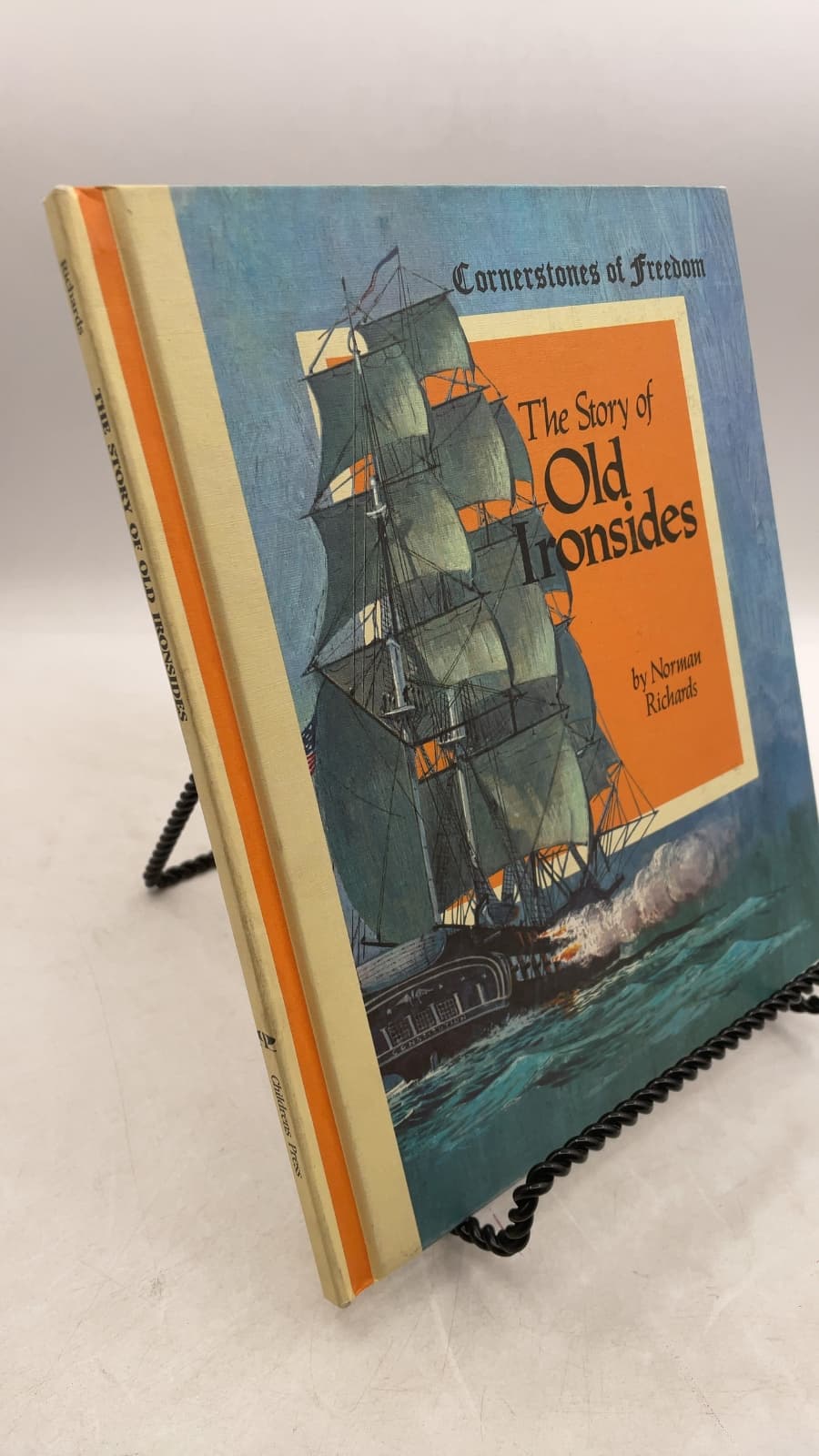 The Story of Old Ironsides by Norman Richards - front cover