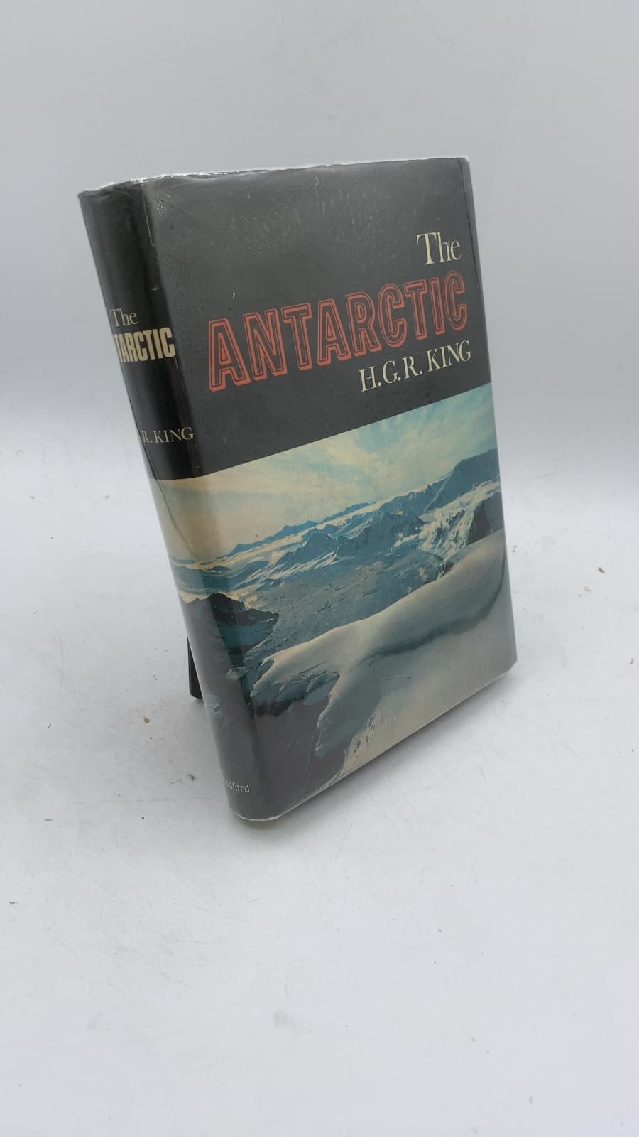 The Antarctic by H. G. R. King - front cover