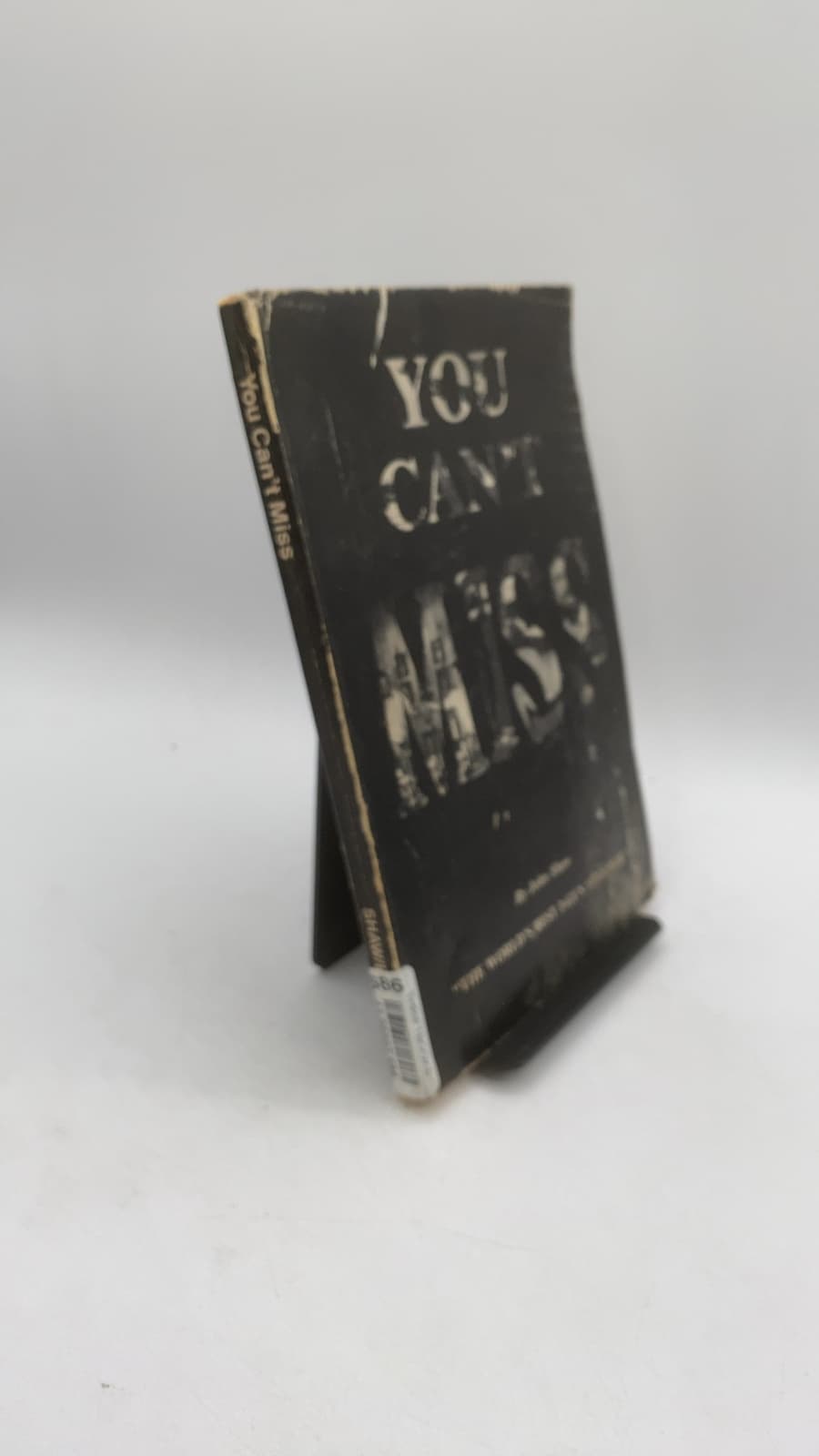 You Can't Miss: The Guide to Combat Pistol Shooting by John Shaw and Michael Bane - front cover