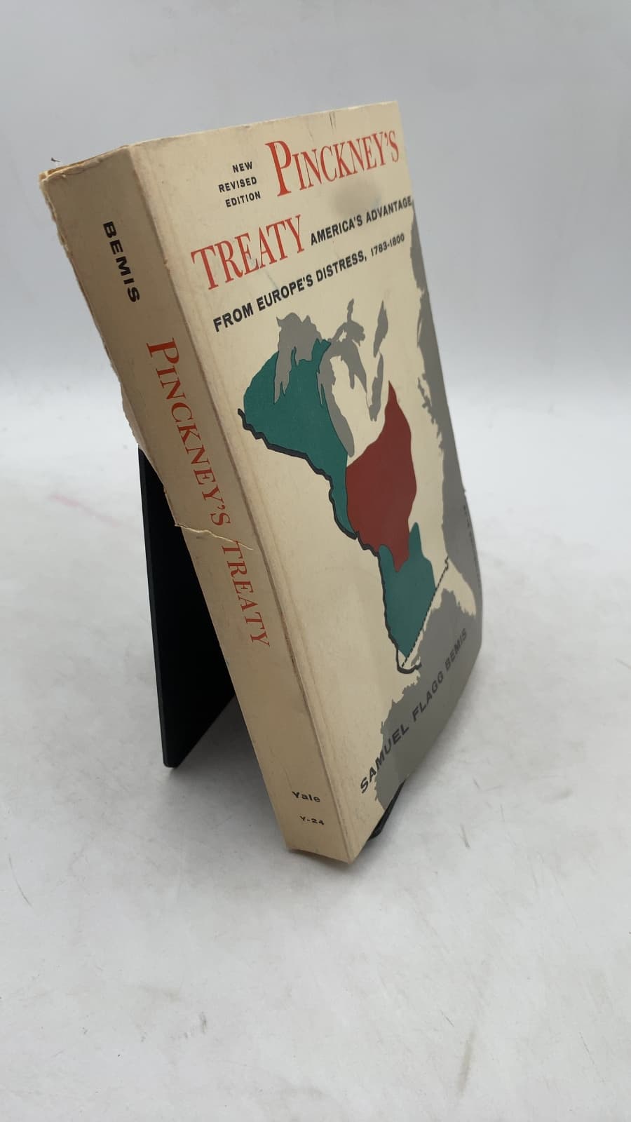 Pinckney's Treaty: America's Advantage from Europe's Distress, 1783-1800 by Samuel Flagg Bemis - front cover