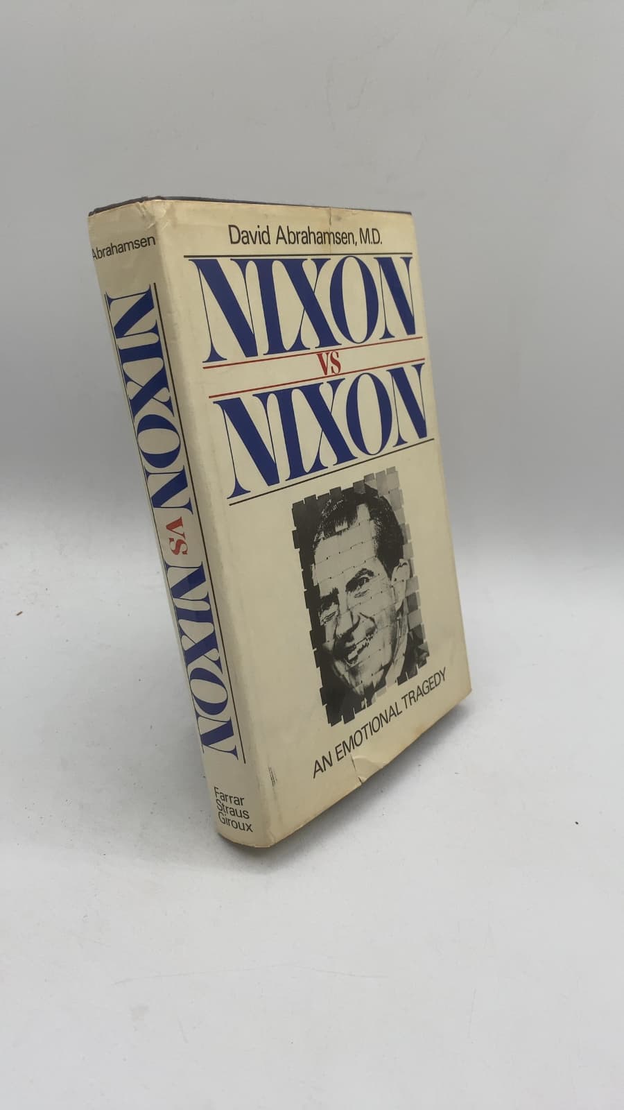 Nixon vs. Nixon: An Emotional Tragedy by David Abrahamsen, M.D. - front cover