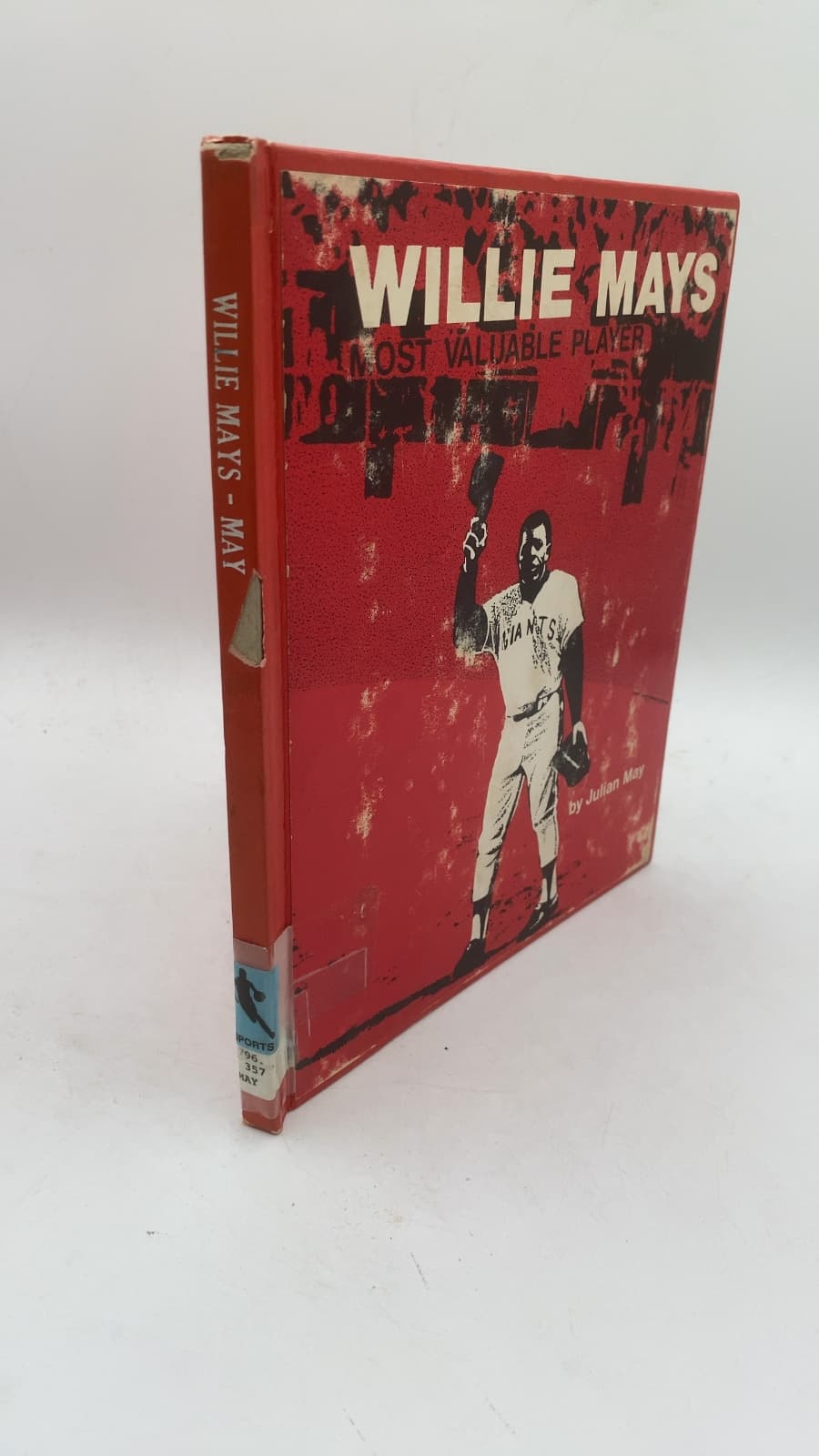 Willie Mays Most Valuable Player by Julian May - front cover