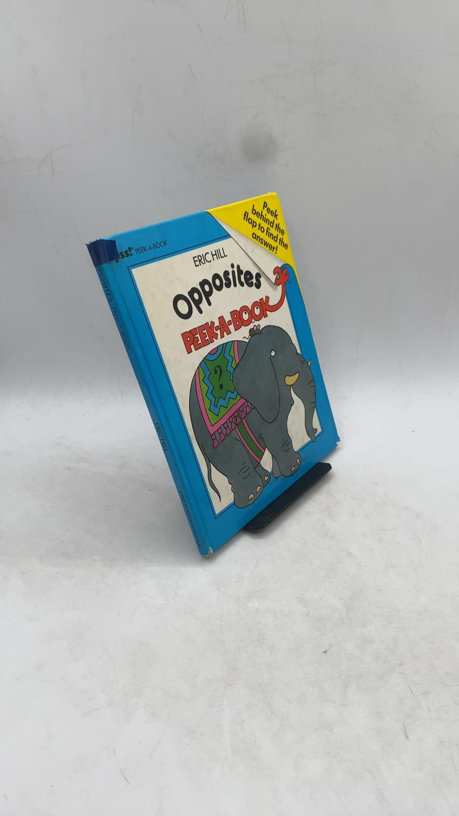 Opposites Peek-A-Book by Eric Hill - front cover