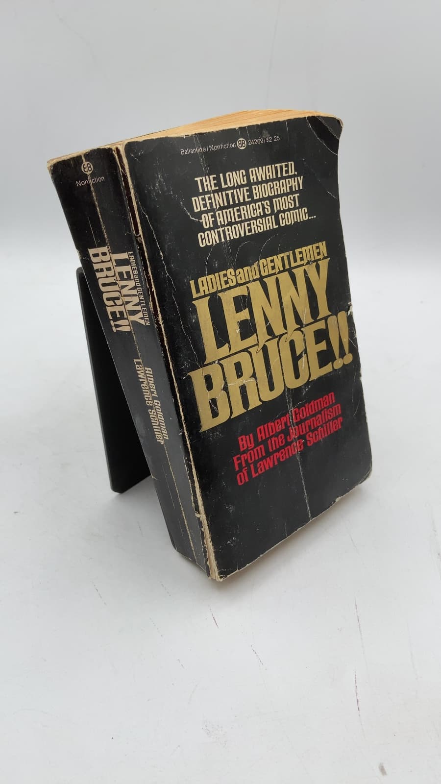 Ladies and Gentlemen Lenny Bruce!! by Albert Goldman, from the Journalism of Lawrence Schiller - front cover