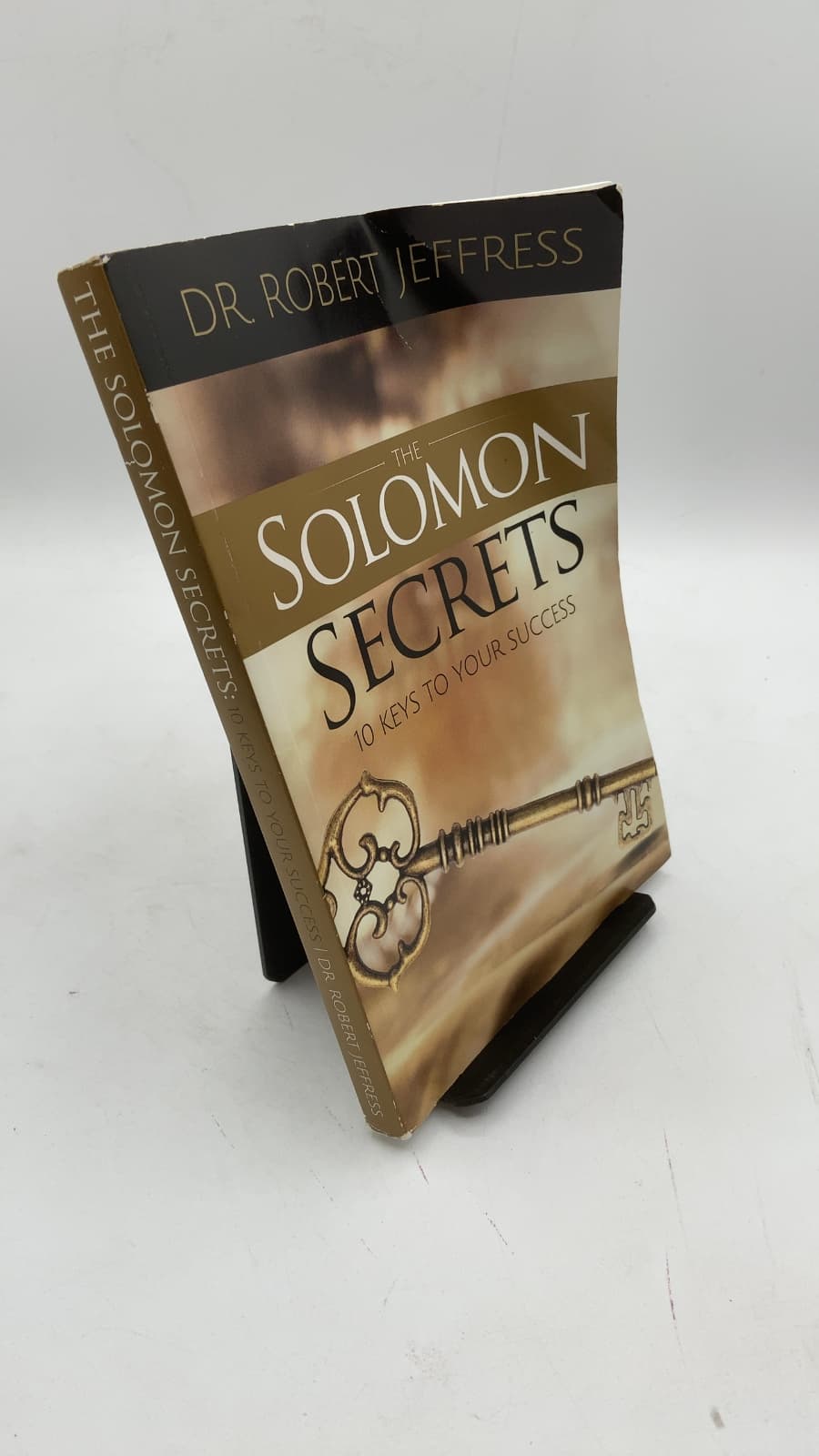 The Solomon Secrets: 10 Keys to Extraordinary Success from Proverbs by Robert Jeffress - front cover