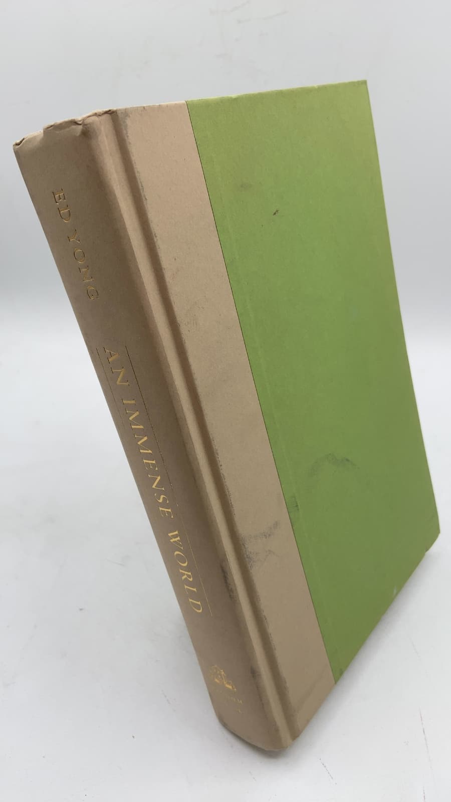 An Immense World: How Animal Senses Reveal the Hidden Realms Around Us by Ed Yong - front cover