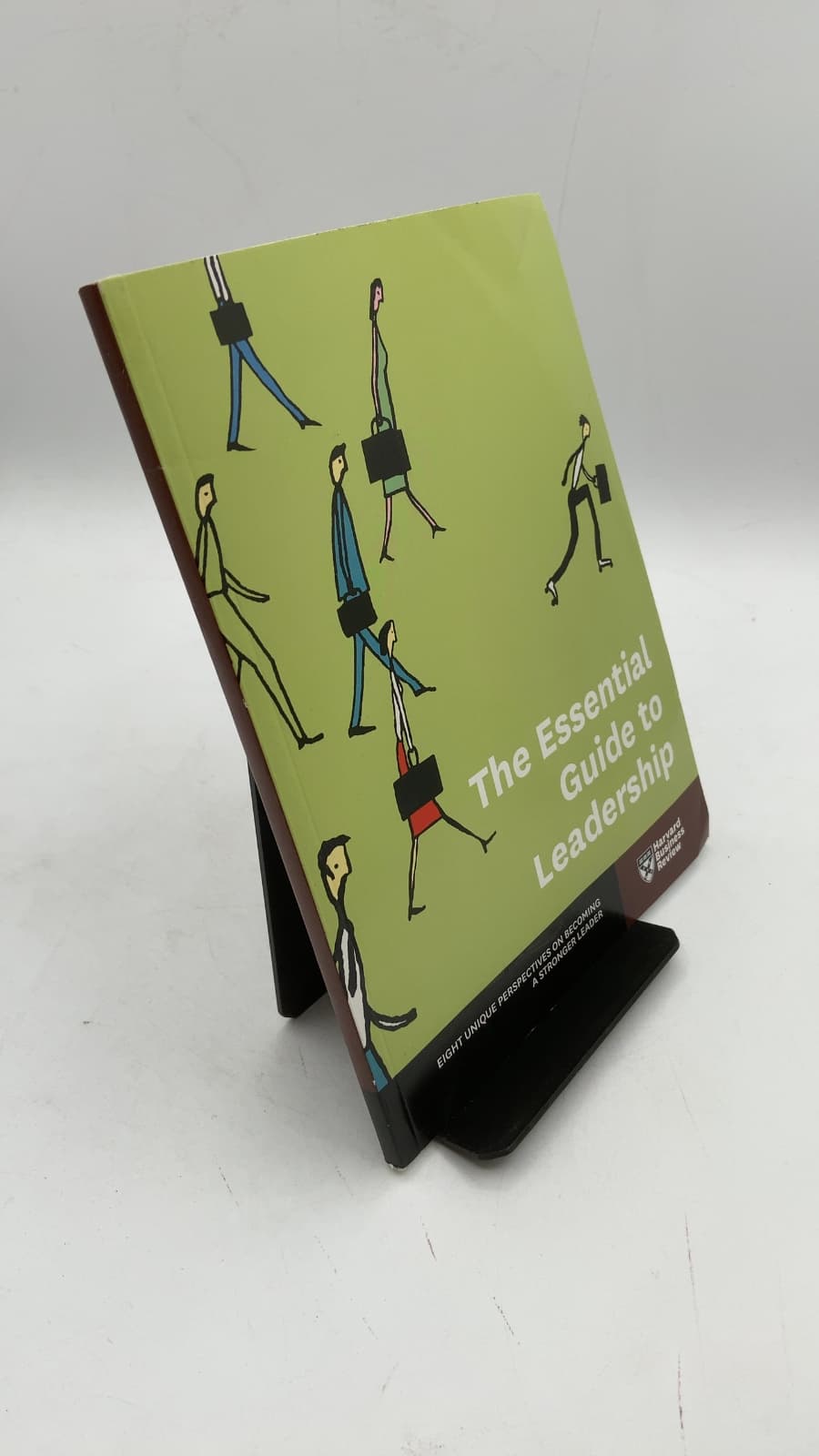 The Essential Guide to Leadership by Stewart D. Friedman, Peter F. Drucker, Cynthia A. Montgomery, et al. - front cover