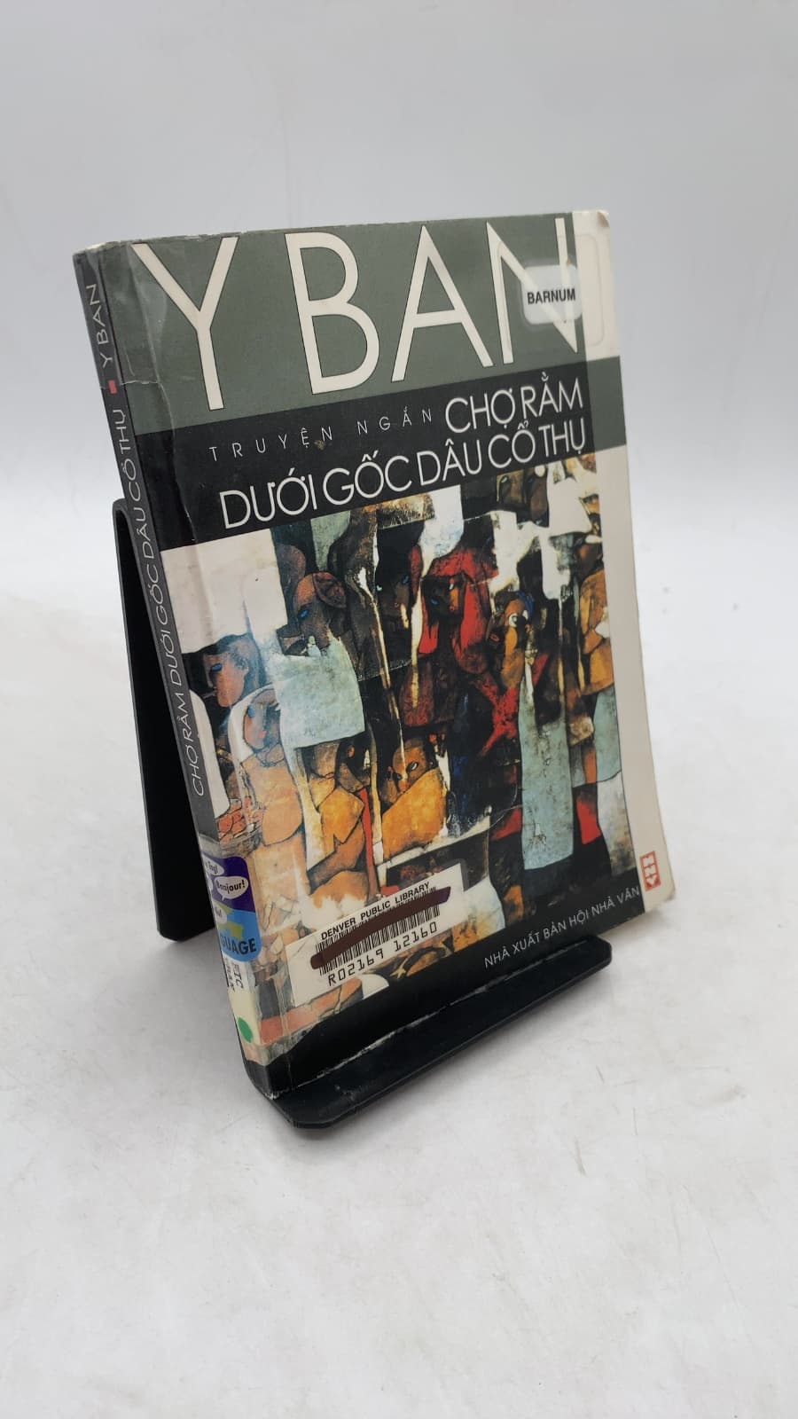 Chợ Rằm Dưới Gốc Dâu Cổ Thụ by Y Ban - front cover