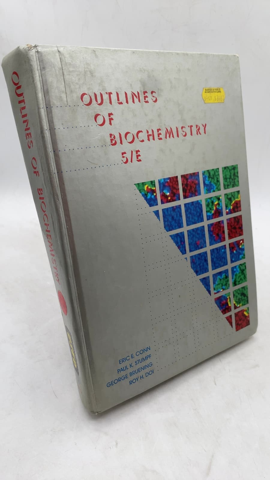 Outlines of Biochemistry 5/E by Eric E. Conn, Paul K. Stumpf, George Bruening, Roy H. Doi - front cover