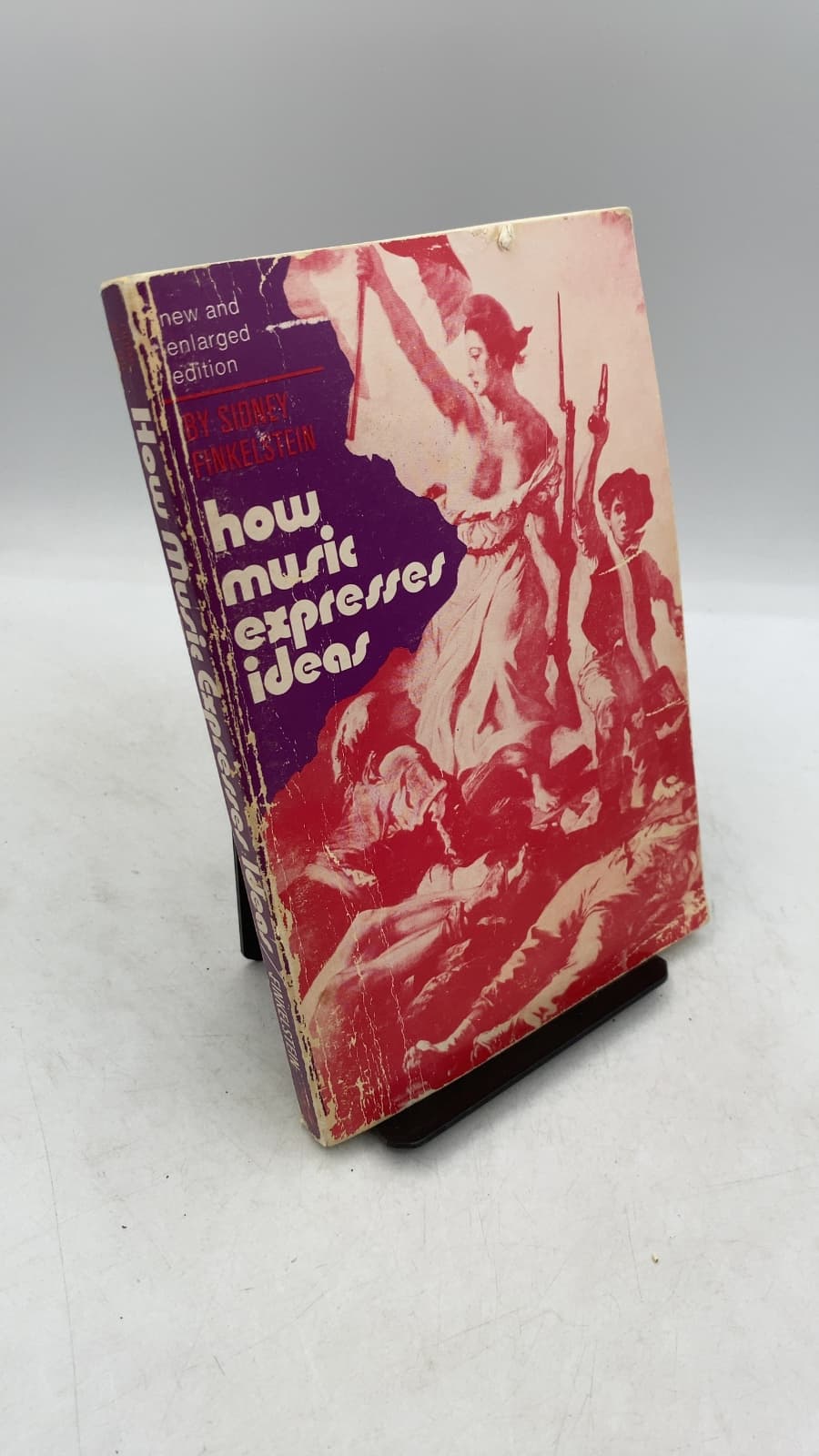 How Music Expresses Ideas by Sidney Finkelstein - front cover