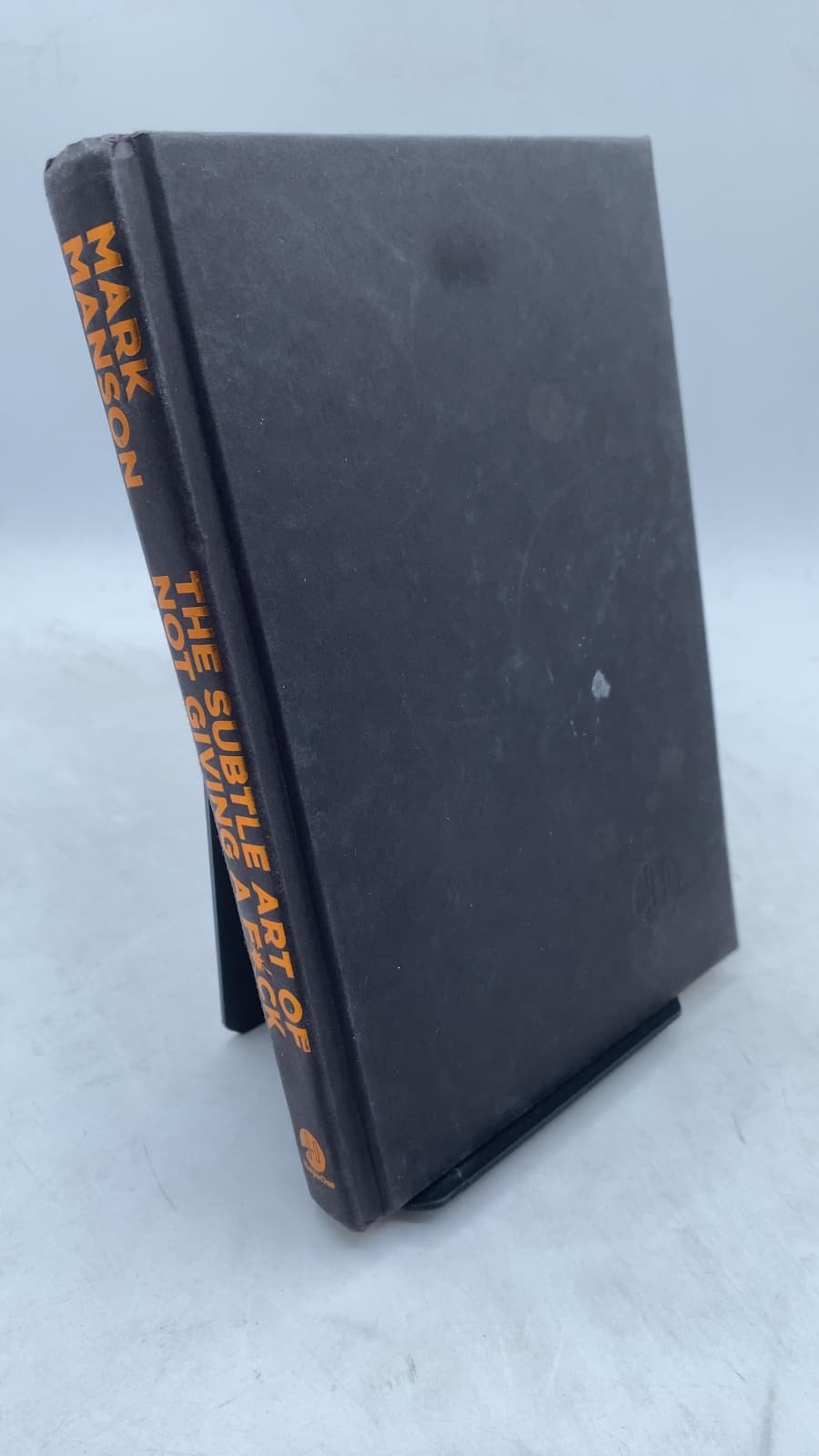 The Subtle Art of Not Giving a Fuck: A Counterintuitive Approach to Living a Good Life by Mark Manson - front cover