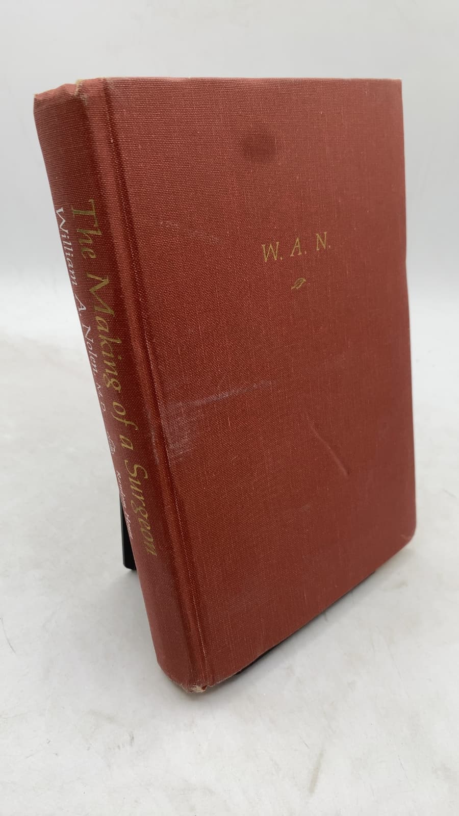 The Making of a Surgeon by William A. Nolen, M.D. - front cover