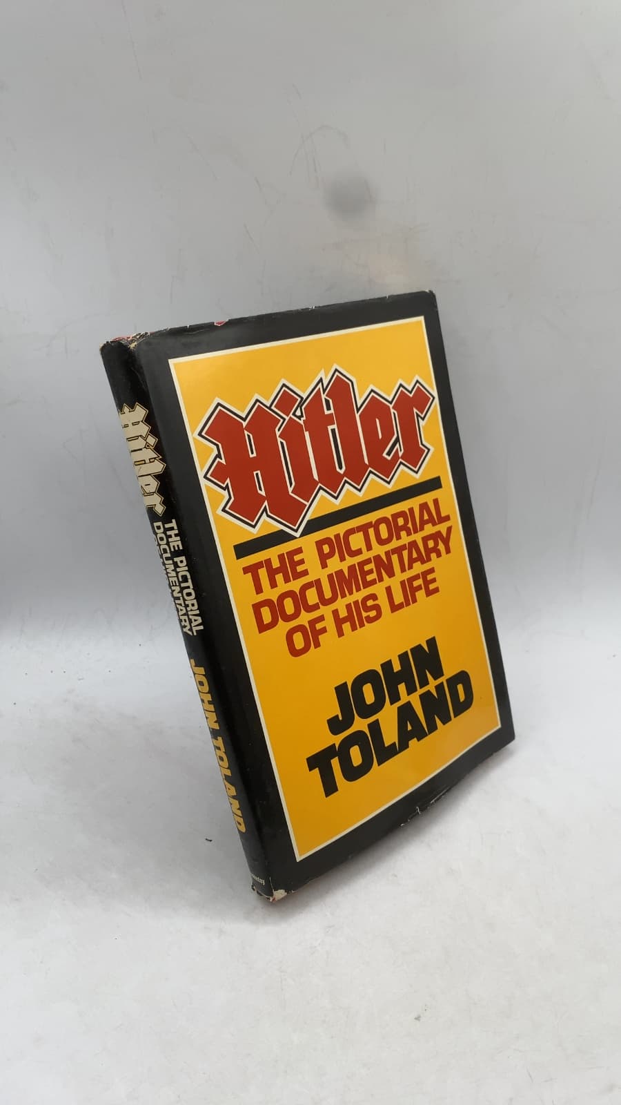 Hitler: The Pictorial Documentary of His Life by John Toland - front cover