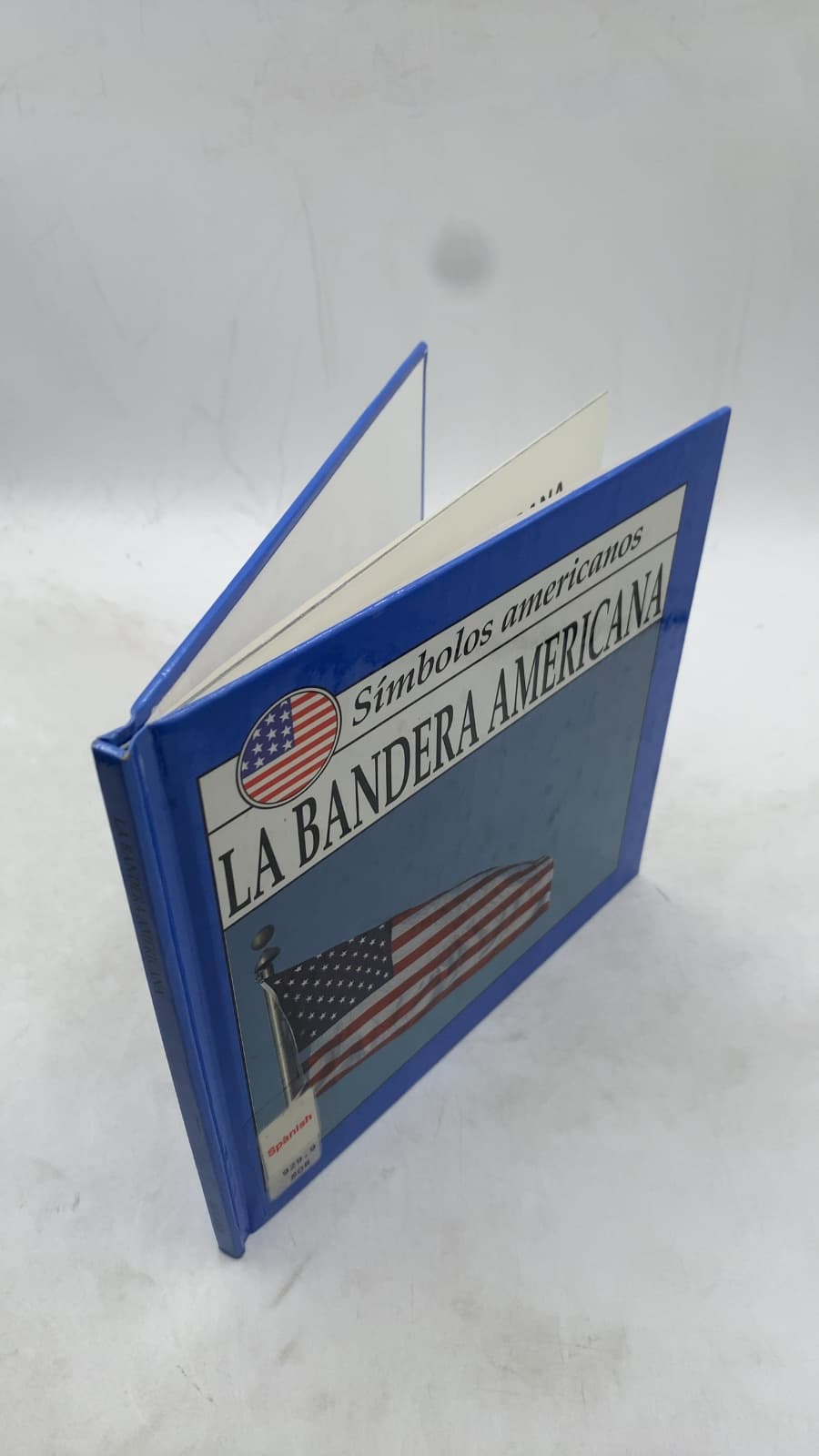 La bandera americana by Lynda Sorensen - front cover