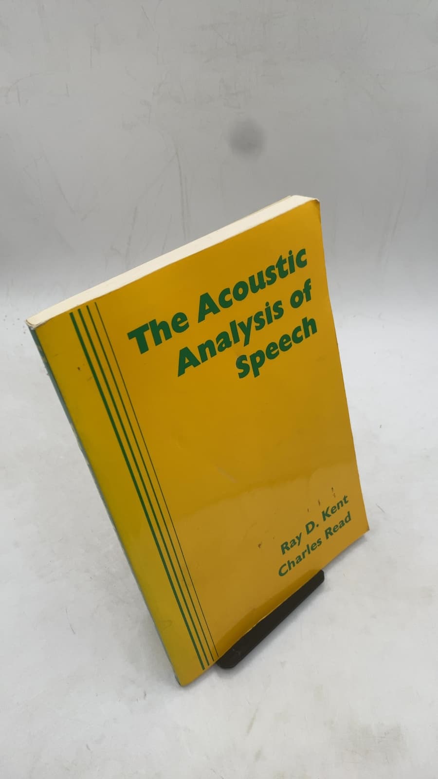 The Acoustic Analysis of Speech by Ray D. Kent, Ph.D. and Charles Read, Ph.D. - front cover