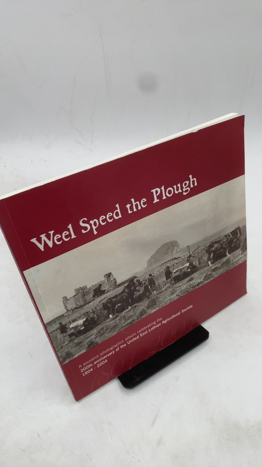Weel Speed the Plough by Chris Tabraham (Editor) - front cover