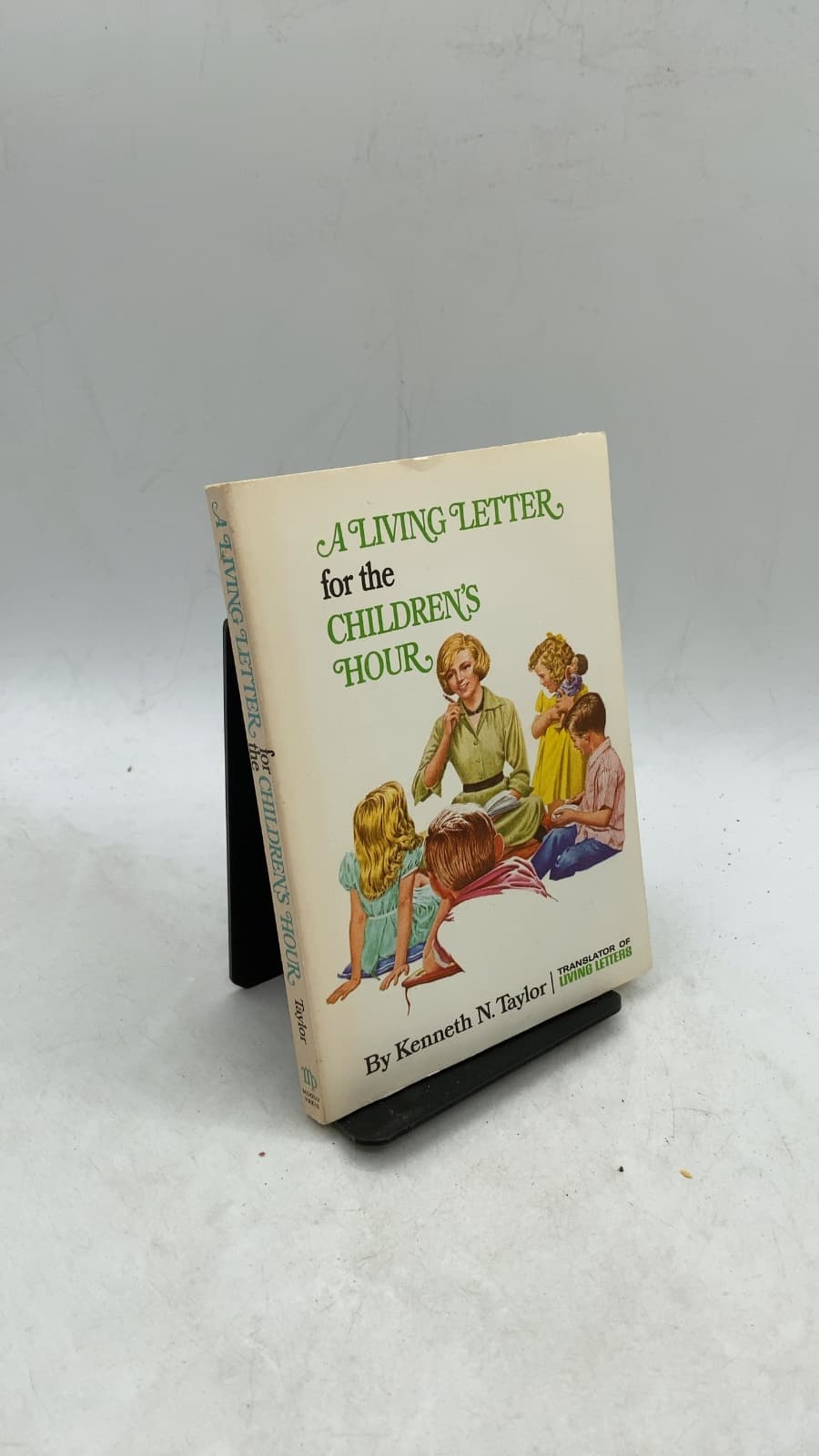 A Living Letter for the Children's Hour by Kenneth N. Taylor - front cover