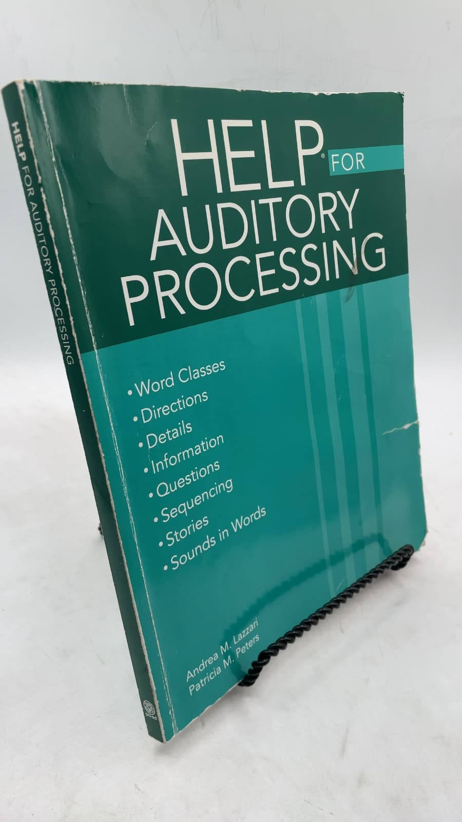 HELP for Auditory Processing by Andrea M. Lazzari and Patricia Myers Peters - front cover