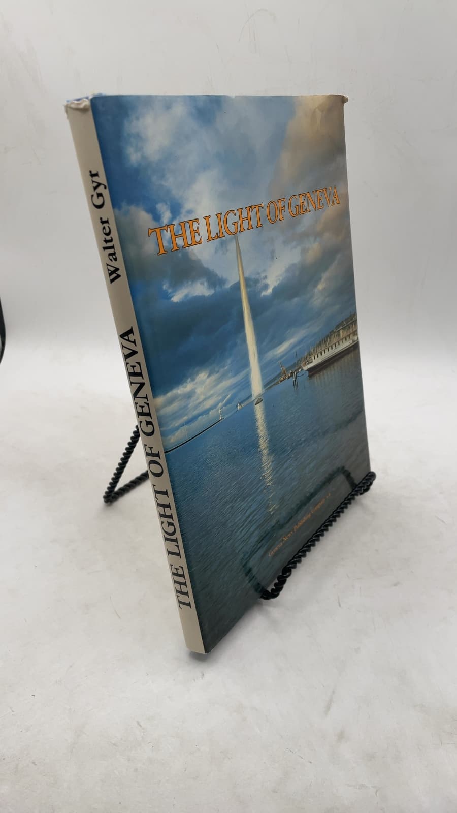 The Light of Geneva — Lumière de Genève by Walter Gyr - front cover