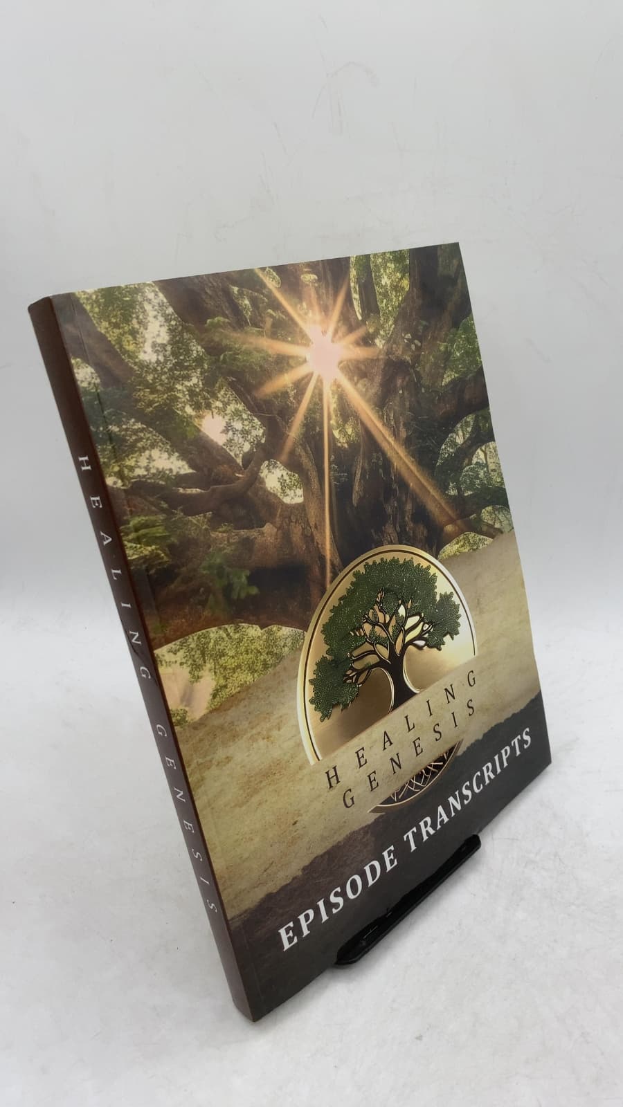 Healing Genesis: Episode Transcripts by Jonathan Otto - front cover