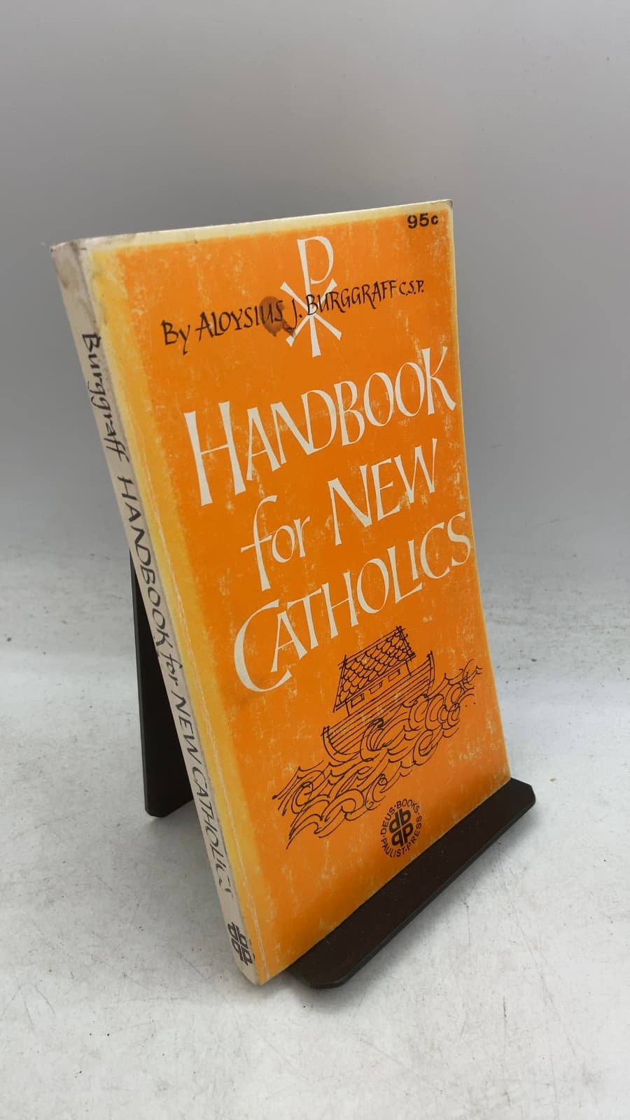 Handbook for New Catholics by Aloysius J. Burggraff, C.S.P., Ph.D. - front cover