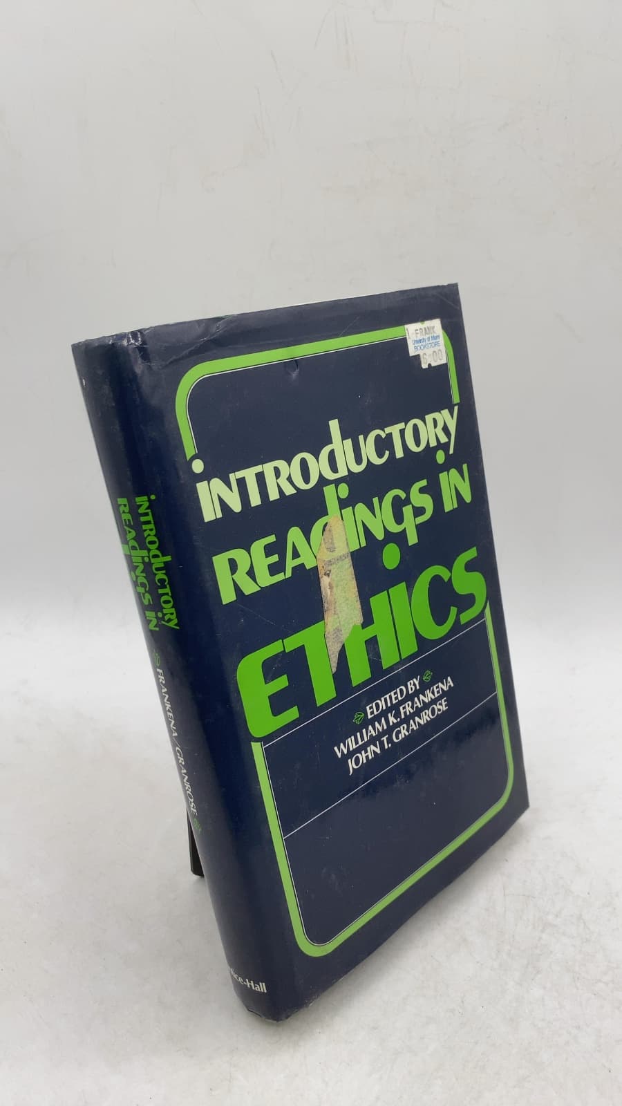Introductory Readings in Ethics by William K. Frankena and John T. Granrose - front cover