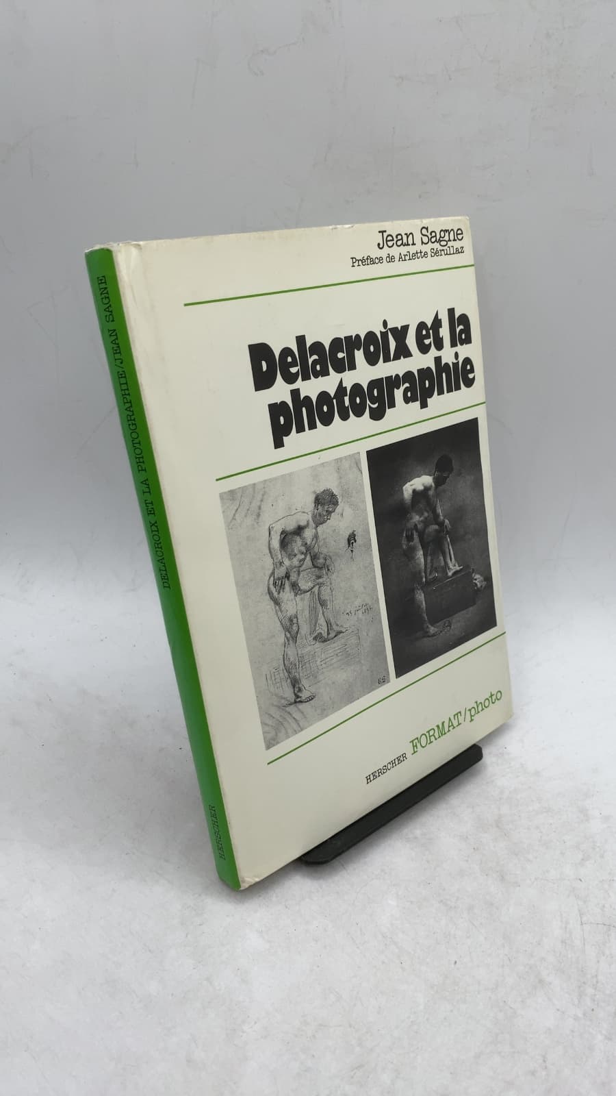 Delacroix et la photographie by Jean Sagne - front cover