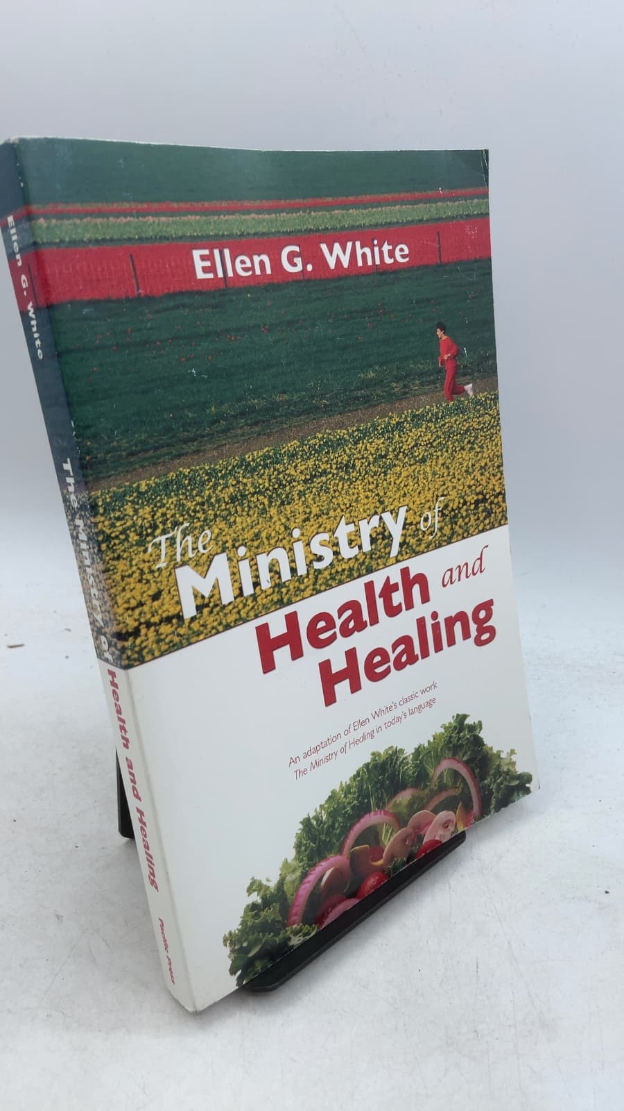 The Ministry of Health and Healing by Ellen G. White - front cover