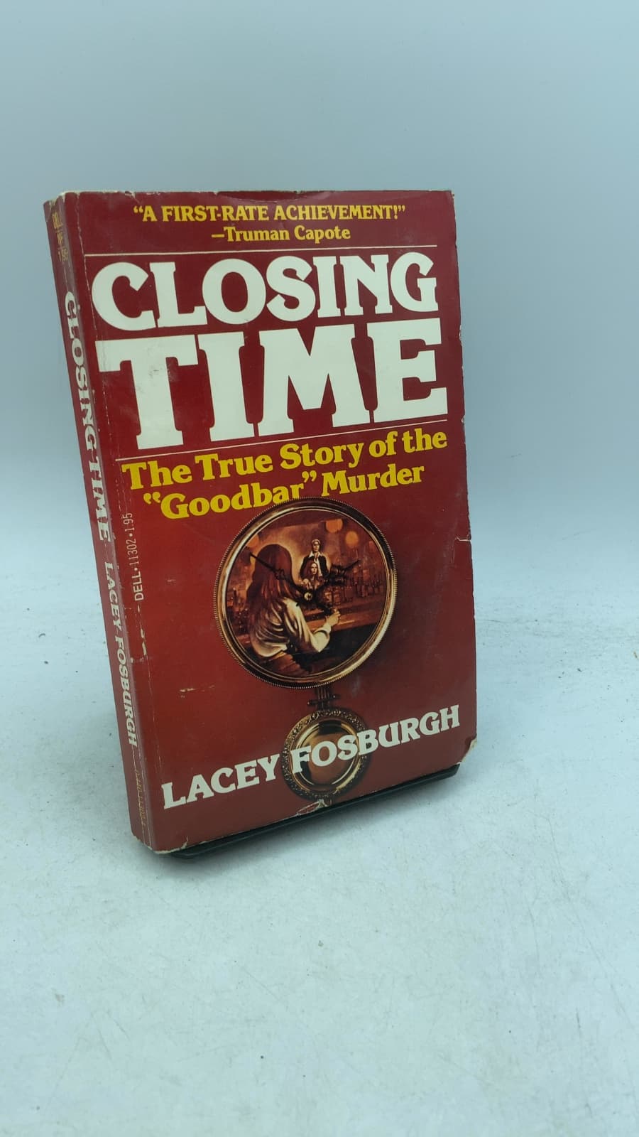 CLOSING TIME: The True Story of the 'Goodbar' Murder by Lacey Fosburgh - front cover
