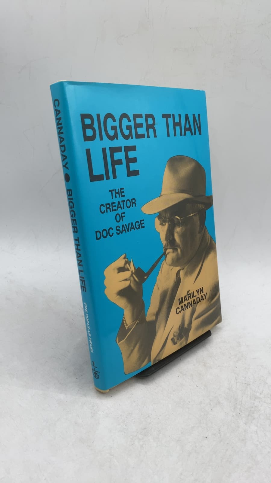 Bigger than Life: The Creator of Doc Savage by Marilyn Cannaday - front cover