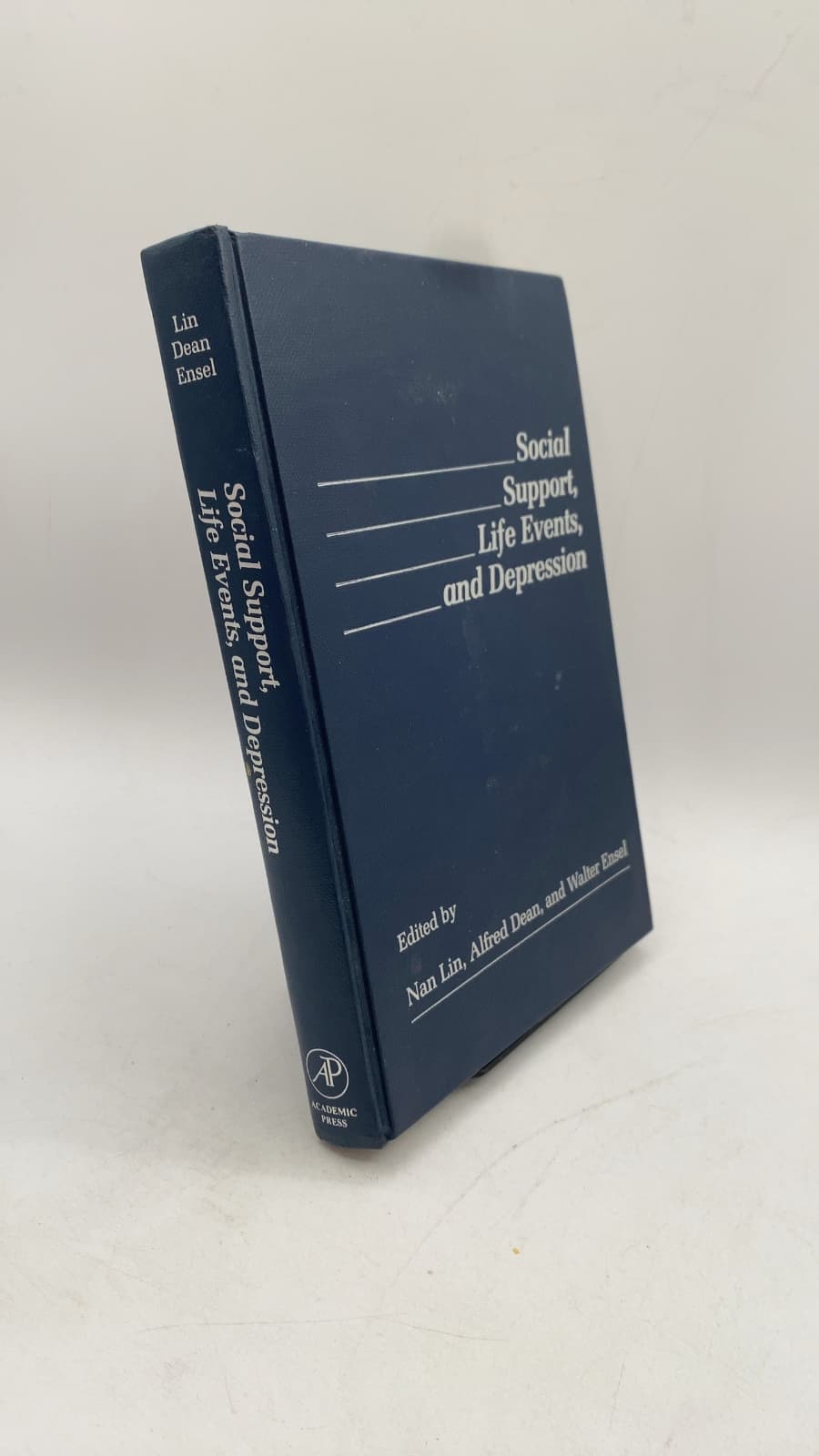 Social Support, Life Events, and Depression by Nan Lin, Alfred Dean, and Walter M. Ensel - front cover
