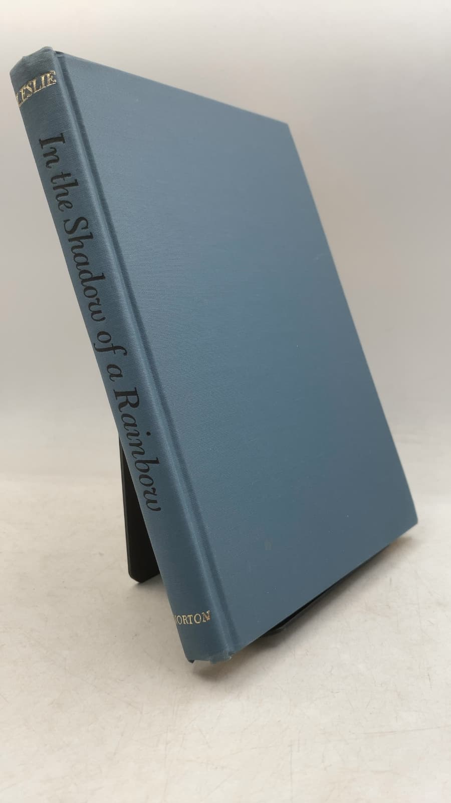 In the Shadow of a Rainbow: The True Story of a Friendship Between Man and Wolf by Robert Franklin Leslie - front cover