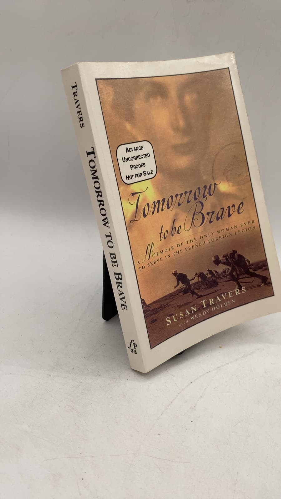 Tomorrow to be Brave by Susan Travers with Wendy Holden - front cover