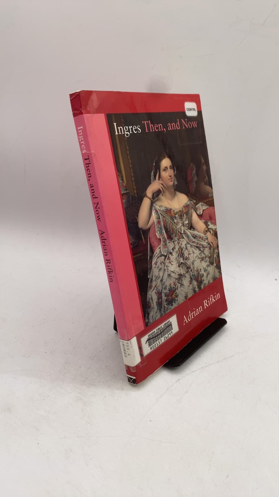 Ingres Then, and Now by Adrian Rifkin - front cover